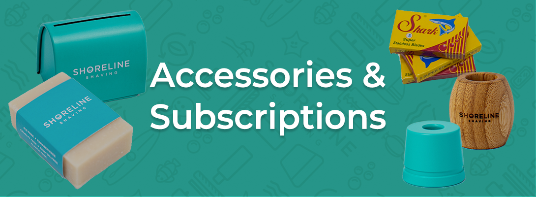 Accessories & Subscriptions